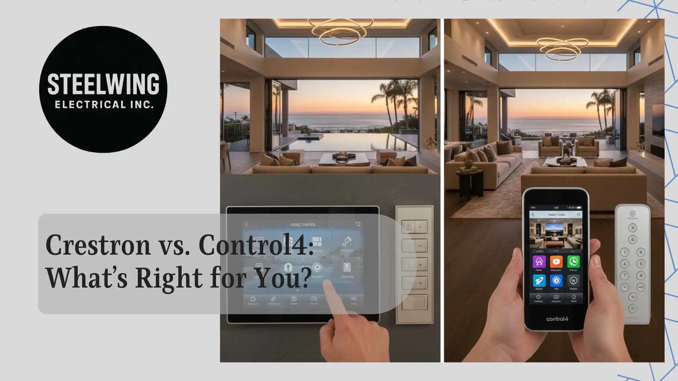 Crestron vs. Control4 What’s Right for You